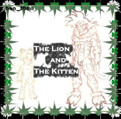 [Ben10mil] The Lion and the Kitten (English)