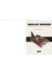 Wally Wood: Galaxy Art and Beyond