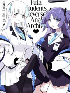 [Aimaitei (Aimaitei Umami)] Oshiego Futanari Gyaku Anal Archive | Futa Students Reverse Anal Archive (Blue Archive)