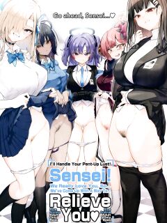 (C103) [Armadillo (Renji)] I’ll Handle Your Pent-Up Lust! Sensei! We Really Love You, So... We’ve Come Up With A Way To... Relieve You❤ (Blue Archive) [head empty]