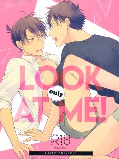 (C97) [Pinkch! (Sawori)] LOOK only AT ME! (Detective Conan) [Shukumei no Rivals]