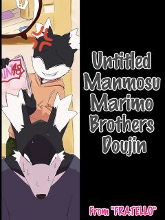 [MONOTRUST (Marimo)] Untitled Brothers Doujin (FRATELLO) Preview