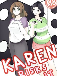 [AnewENFArtist] Karen Risks It