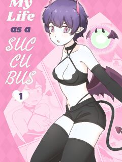 [RudySaki] My Life as a Succubus Ch.01 (unceensored)