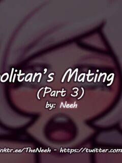 [Neeh] Neopolitan's Mating Hunt - Part 3 (RWBY)