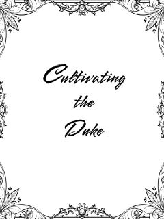 Cultivating the Duke Preview