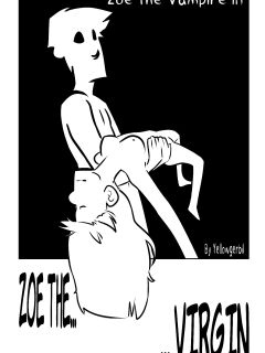 Zoe the Vampire- Zoe the Virgin
