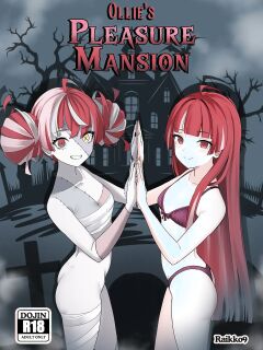 [Raikko9] OLLIE'S PLEASURE MANSION (Kureiji Ollie)