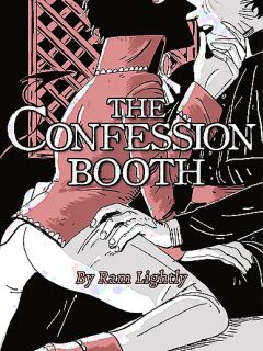 [RamLightly] The Confession Booth PLUS Other Father Basil Stories