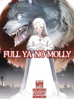 [BAKE BRAN (Kakinota Nezuke)] FULL YA NO MOLLY [ENG Ver.]
