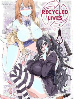 [Fatalpulse (Asanagi)] Jinsei Recycle | Recycled Lives [The Unseelie Court]