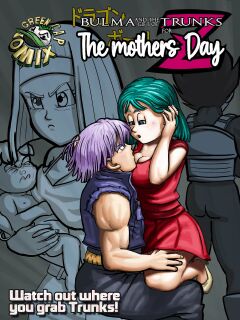 Bulma and the gift of Trunks for the Mother's day p1 [Green Cap Comix]