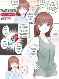 [Rudy Saki] The Clone Pill: #Case 1 - The Couple