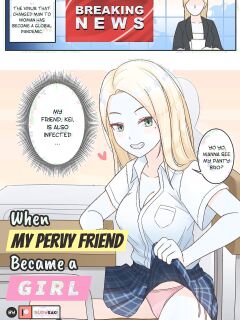 [Rudy Saki] When My Pervy Friend Became a Girl