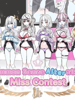 [Zerodo] Common Sense Alteration Miss Contest