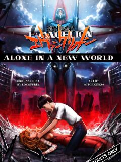 [Locofuria, Witchking00] Alone In A New World (Neon Genesis Evangelion)