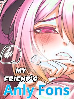 [Senukin] My friend's AnlyFons #1-2 [complete]