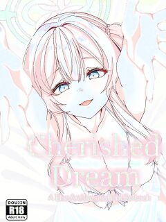 Cherised Dream - A Blue Archive Unofficial Fanbook Preview