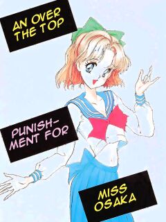 [Oshioki Club (Various)] Oshioki Kotekote Oosaka Da Mono (Bishoujo Senshi Sailor Moon) [Miss Dream]