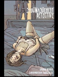 [Seduction Studio (Locomotion Gonzalez)] Sadomasochist Detective