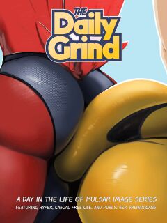 [Pulsar] The Daily Grind