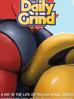 [Pulsar] The Daily Grind [GumRoad; story]