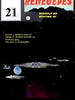 RENEGADES Assault on Station 07 Book Five.