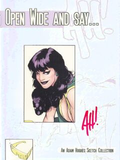 [Adam Hughes] Open Wide And Say...AH!