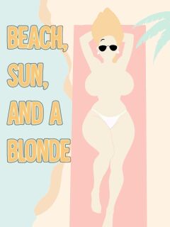 Sun, Beach and a Blond (on going)