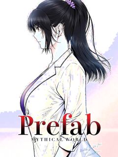 [MYTHICAL WORLD (Lioreo)] Prefab [English] [CT Scans] Preview