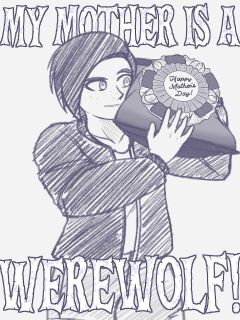 [PerfectDuwang] My Mother is a Werewolf! (ongoing) Preview