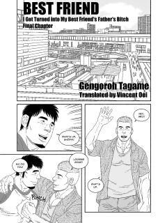 [Tagame Gengoroh] COCKSUCKER I Got Turned into My Best Friend’s Father’s Bitch (Part 1-3) [Eng] Preview