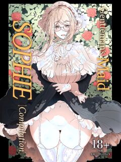 [Metro Notes (Tsumetoro)] Gentleman’s Maid Sophie (COMPLETE) [Decensored]