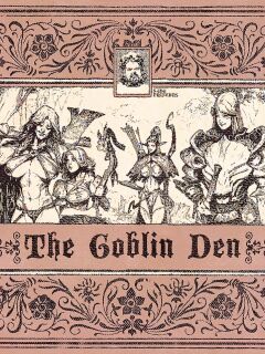 The Goblin Den by Sabu