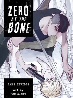 [Jane Seville, SON Gae Pi] Zero at the bone [EN] Preview
