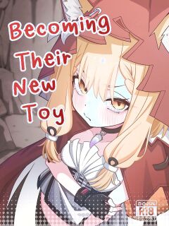 Becoming their new toy Preview